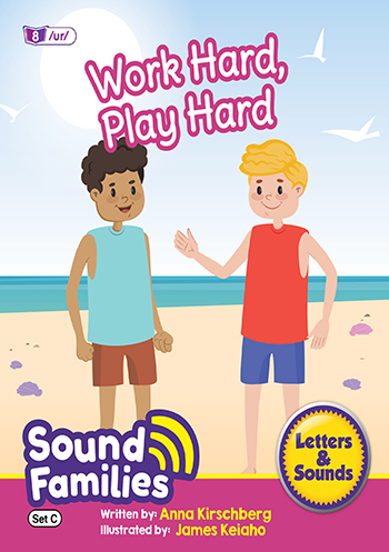 Work Hard, Play Hard