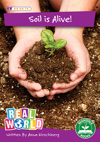Soil is Alive!